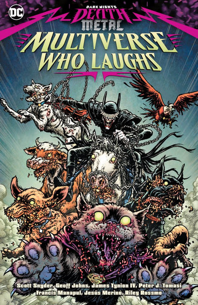 Dark Nights - Death Metal - The Multiverse Who Laughs Tpb