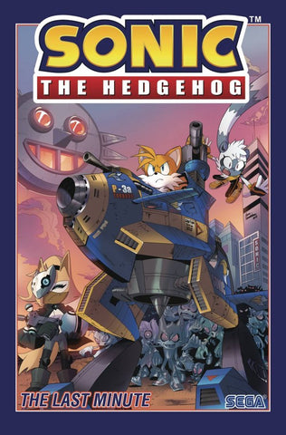 SONIC THE HEDGEHOG VOL 06 - THE LAST MINUTE TPB