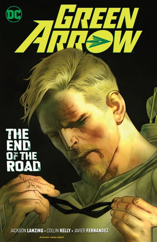 Green Arrow Vol 08 : The End of The Road (Rebirth) Tpb