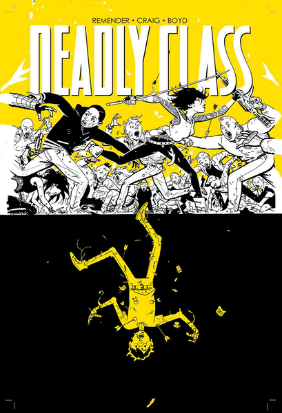 Deadly Class Volume 04 : Die for Me Tpb